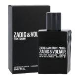 Zadig & Voltaire This is Him! Toaletná voda pre mužov 30 ml