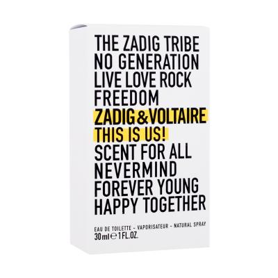 Zadig &amp; Voltaire This Is Us! Toaletná voda 30 ml
