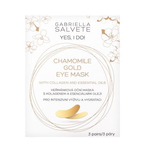 Gabriella Salvete Yes, I Do! Chamomile Gold Eye Mask 3 ks maska na oči na veľmi suchú pleť; výživa a regenerácia pleti; proti vráskam