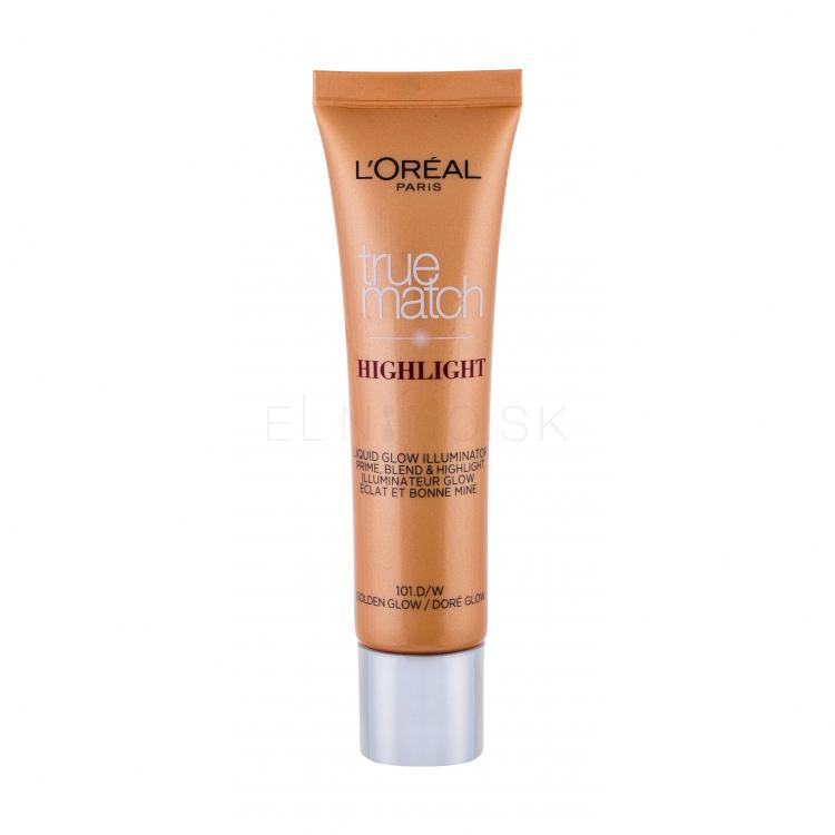 L&#039;Oréal Paris True Match Highlight Liquid Glow Rozjasňovač pre ženy 30 ml Odtieň 101.D/W Golden Glow