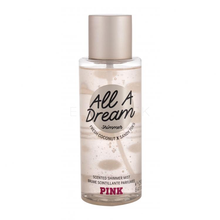 Pink All a Dream Shimmer Telový sprej pre ženy 250 ml