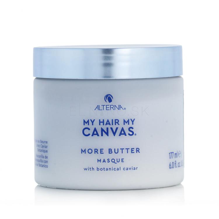 Alterna My Hair My Canvas More Butter Masque Maska na vlasy pre ženy 177 ml